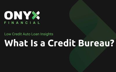 What Is a Credit Bureau?