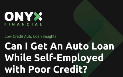 Can I Get An Auto Loan While Self-Employed With Poor Credit?