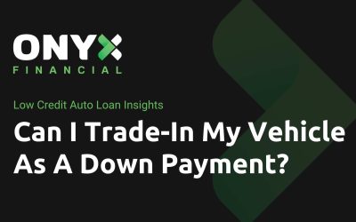 Can I Trade In My Vehicle As A Down Payment?